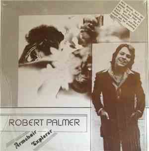Robert Palmer - Armchair Explorer