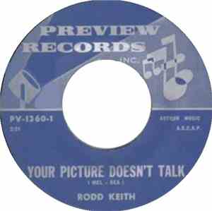 Rodd Keith - Your Picture Doesn't Talk / The Harp Waltz Played On