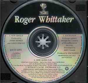 Roger Whittaker / Exchange  - One Song / Without Cause