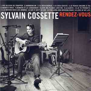 Sylvain Cossette - Rendez-Vous