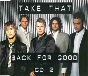 Take That - Back For Good