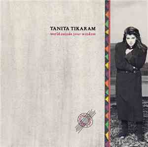 Tanita Tikaram - World Outside Your Window