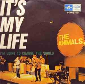 The Animals - It's My Life