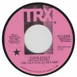 The Crystal Junkyard - Paper Dolly / Chug-A-Poo