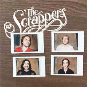 The Scrappers - I'm Home b/w Think Like a Thief