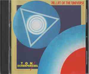 Ton Scherpenzeel - Heart Of The Universe