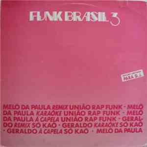 União Rap Funk / Só Kaô - Funk Brasil 3 (Remix III)