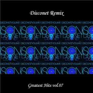 Various - Disconet Greatest Hits Volume 07