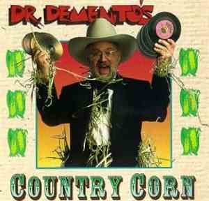 Various - Dr. Demento's Country Corn