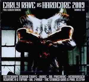 Various - Early Rave Vs Hardcore 2009