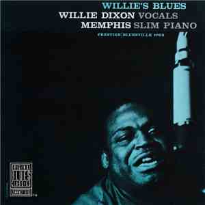 Willie Dixon / Memphis Slim - Willie's Blues