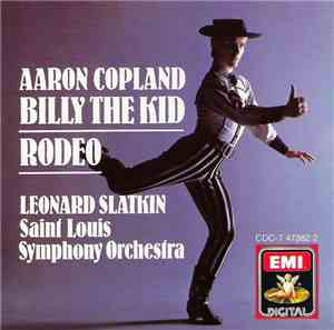 Aaron Copland, Leonard Slatkin, Saint Louis Symphony Orchestra - Billy The  ...