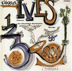 Charles Ives, Harold Farberman - Pieces For Chamber Orchestra And Songs