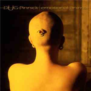 Dug Pinnick - Emotional Animal