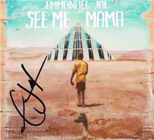 Emmanuel Jal - See Me Mama