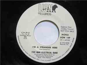 Five Man Electrical Band - I'm A Stranger Here