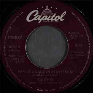 Gary O' - Pay You Back With Interest