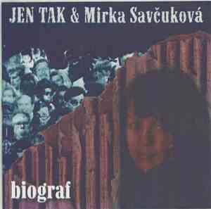 Jen Tak & Mirka Savčuková - Biograf