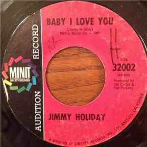Jimmy Holiday - Baby I Love You / You Won't Get Away