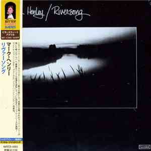 Mark Henley - Riversong