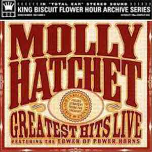 Molly Hatchet - Greatest Hits Live
