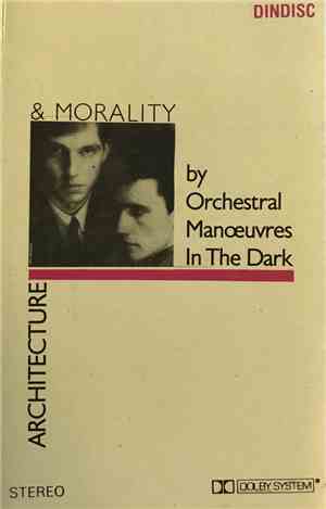 Orchestral Manoeuvres In The Dark - Architecture And Morality