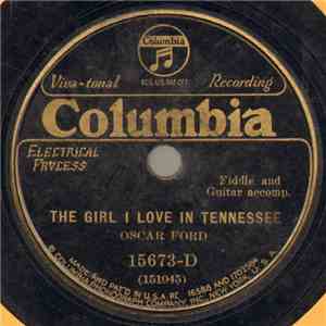 Oscar Ford - The Girl I Love In Tennessee / Little Nan