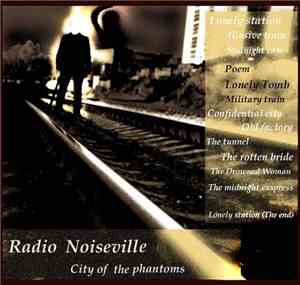 Radio Noiseville - City Of The Phantoms