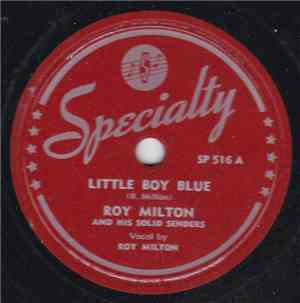 Roy Milton & His Solid Senders - Little Boy Blues / Them There Eyes