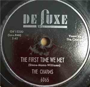 The Charms - The First Time We Met / Two Hearts
