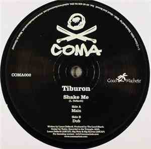Tiburon - Shake Me