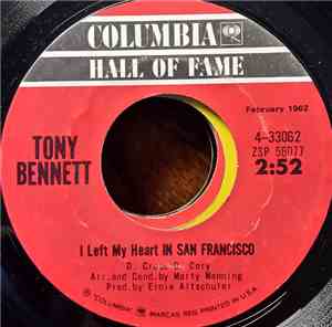 Tony Bennett - I Left My Heart In San Francisco / I Wanna Be Around