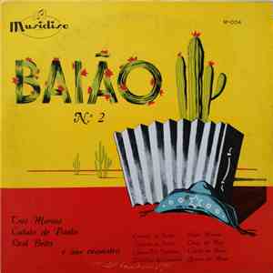Três Marias, Catulo De Paula, Leal Brito - Baião Nº 2