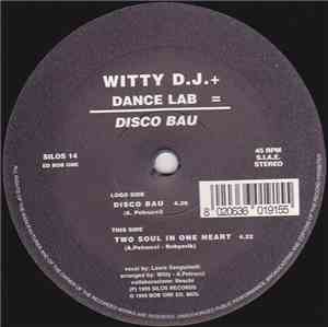 Witty D.J. + Dance Lab  - Disco Bau