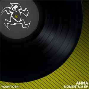 ANNA - Momentum EP