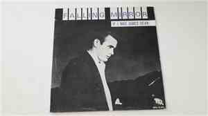 Falling Mirror - If I Was James Dean