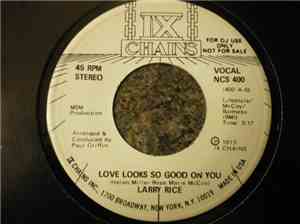 Larry Rice  - Love Looks So Good On You