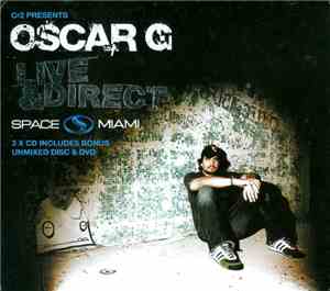 Oscar G - Live & Direct: Space Miami