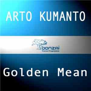 Arto Kumanto - Golden Mean