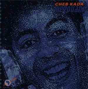 Cheb Kada - Megouani