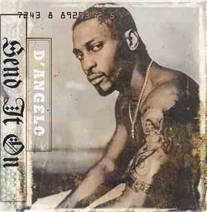 D'Angelo - Send It On