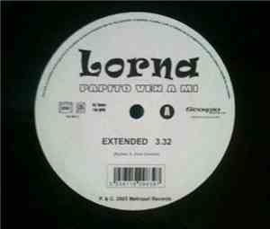 Lorna  - Papito Ven A Mi