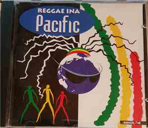 Various - Reggae Ina Pacific