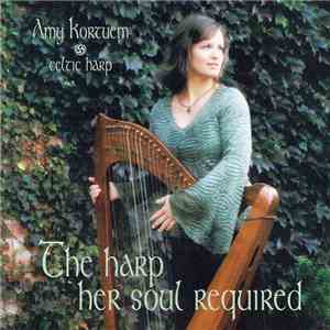 Amy Kortuem - The Harp Her Soul Required