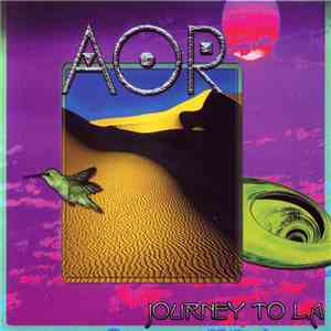 AOR - Journey To L.A.