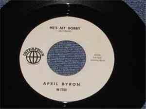 April Byron - He's My Bobby