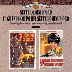 Armando Trovaioli - Sette Uomini D'Oro / Il Grande Colpo Dei Sette Uomini D'Oro