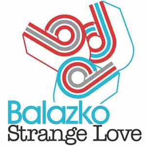 Balazko - Strange Love