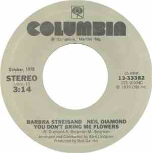 Barbra Streisand  & Neil Diamond  / Neil Diamond - You Don't Bring Me Flowe ...