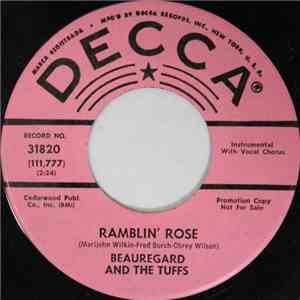 Beauregard And The Tuffs - Ramblin' Rose / Big Bad Guitar
